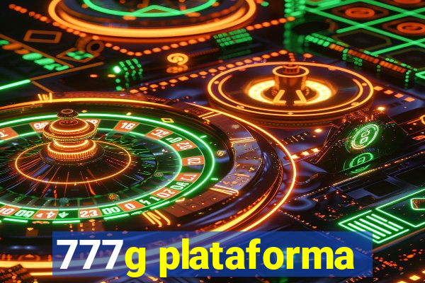 777g plataforma